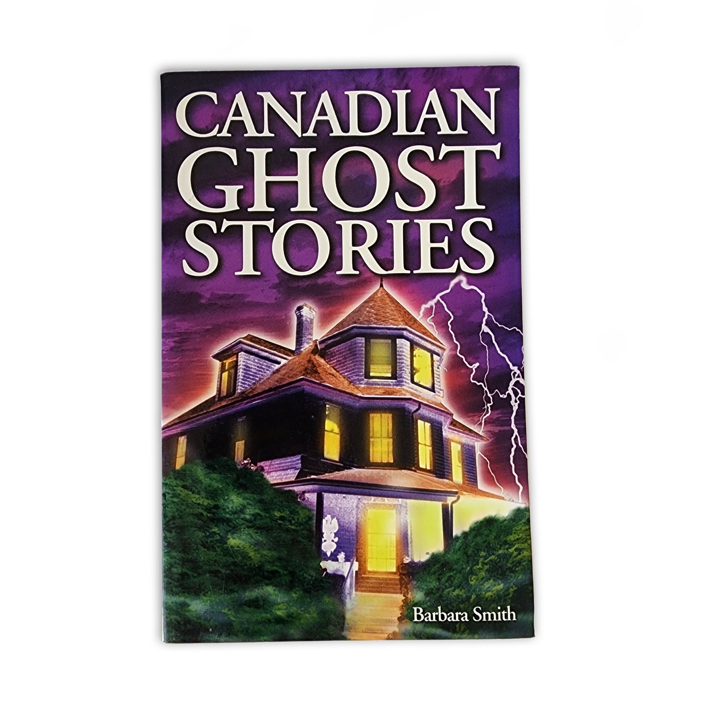 Barbara Smith - Canadian Ghost Stories - 2001