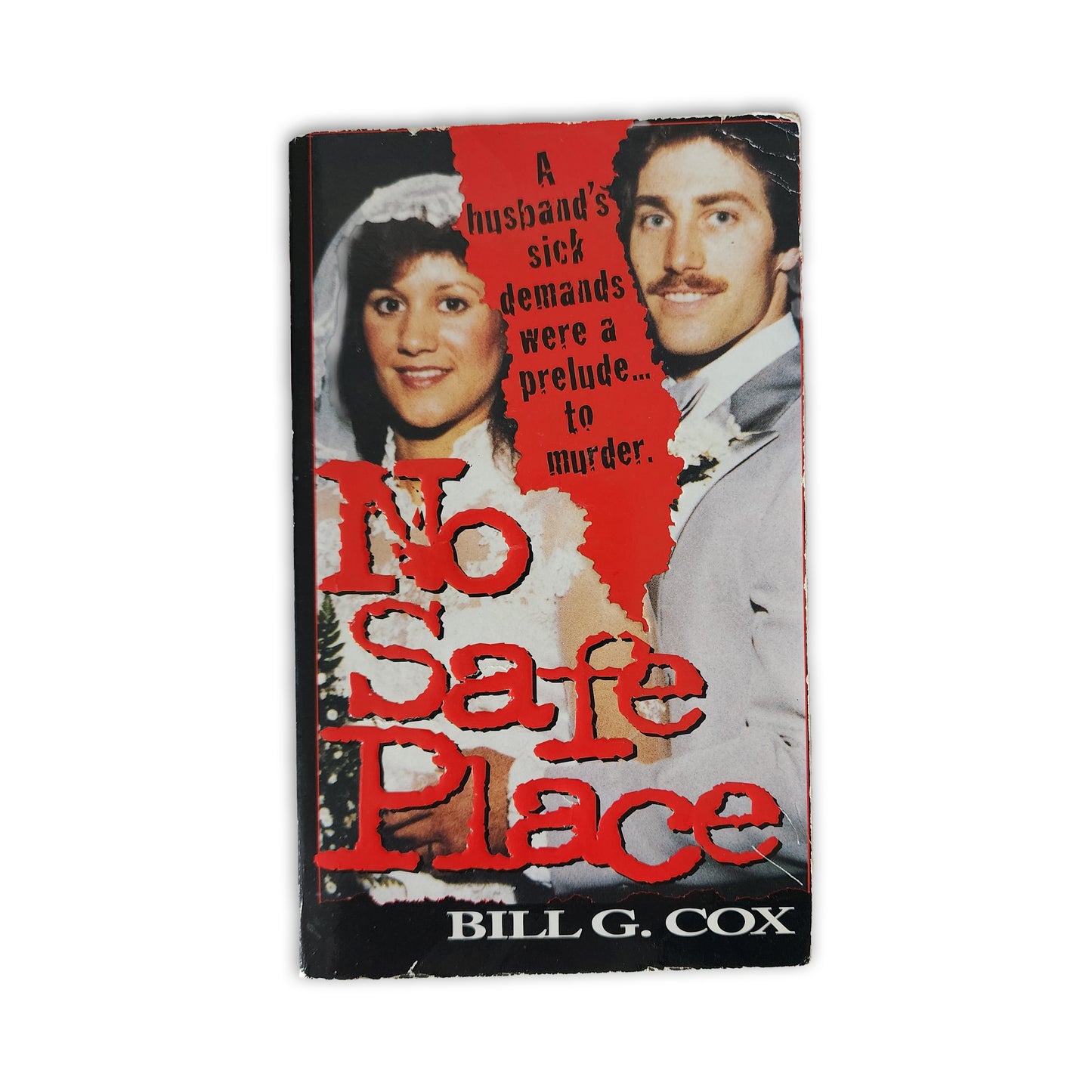 Bill G. Cox - No Safe Place - 2000