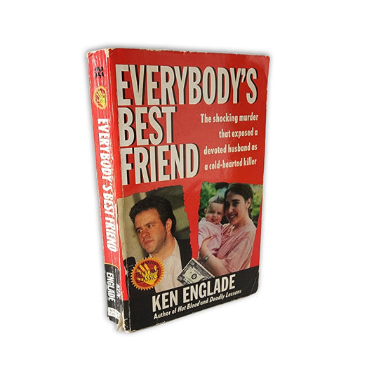 Ken Englade - Everybody's Best Friend - 1999