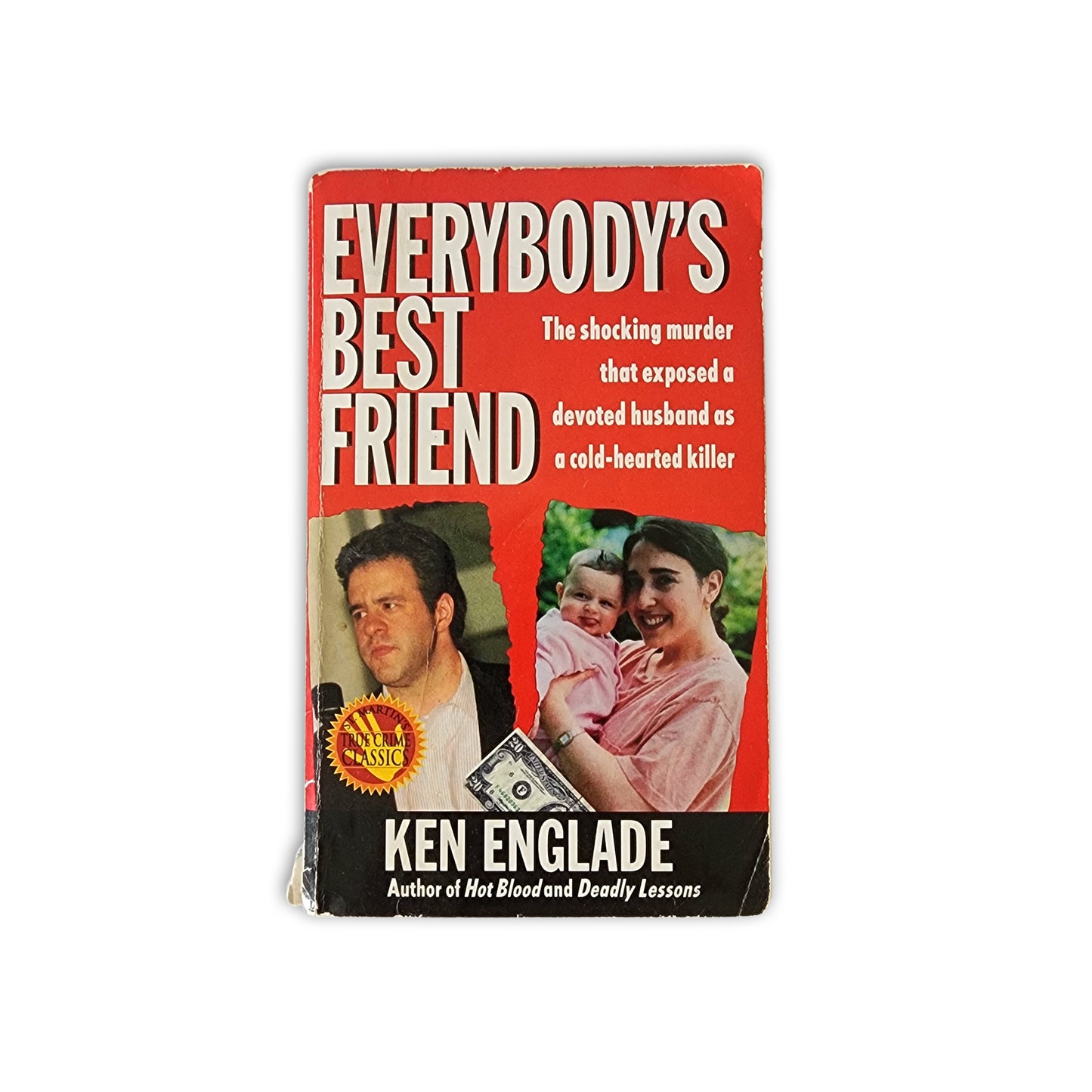 Ken Englade - Everybody's Best Friend - 1999