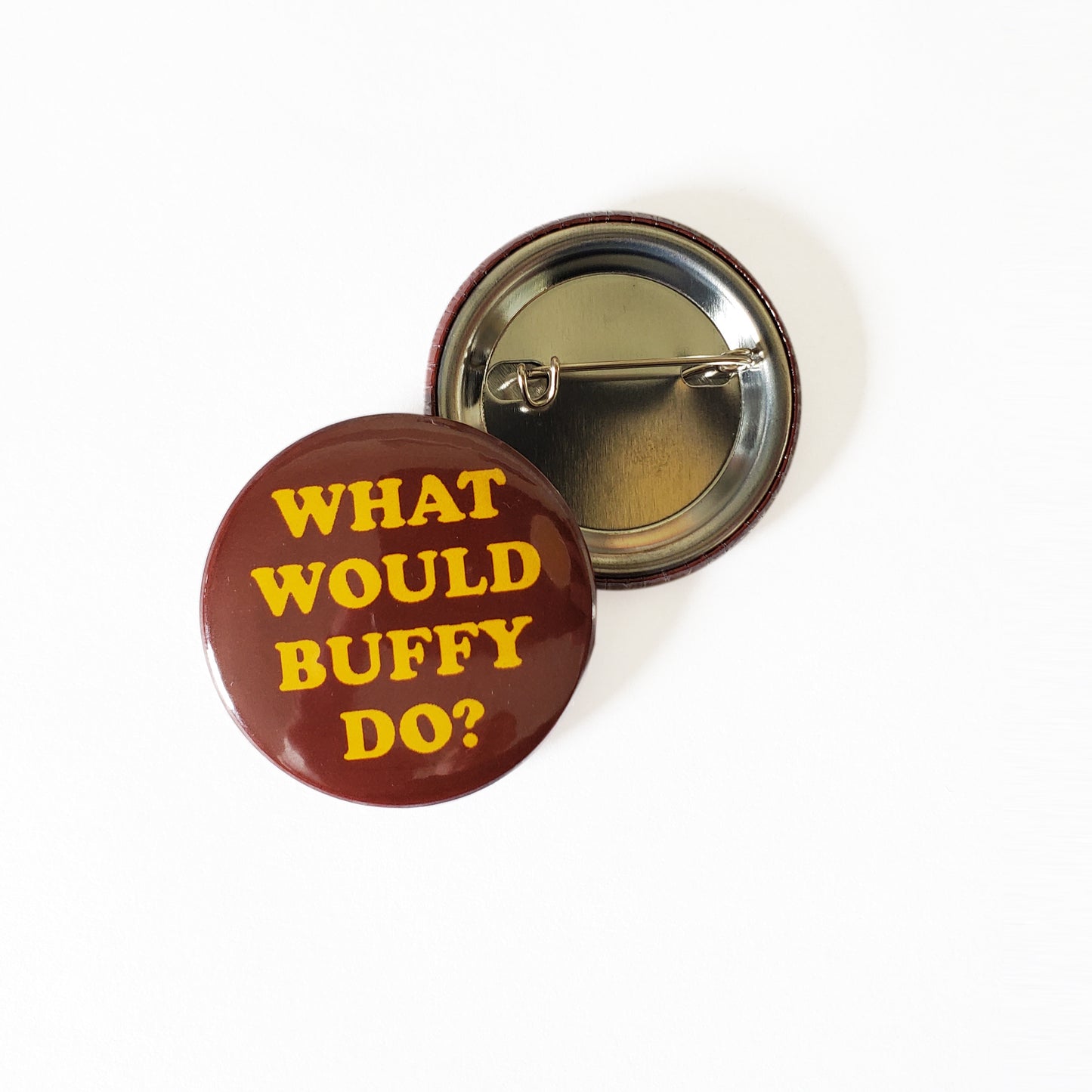 What Would Buffy Do Button 1.5"