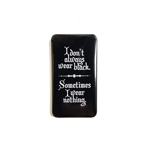 We Wear Black Magnet 1.97"x3.54"